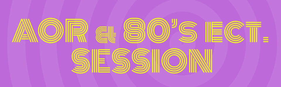 AOR & 80s etc セッション